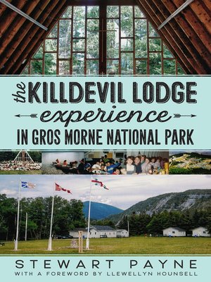 cover image of The Killdevil Lodge Experience in Gros Morne National Park